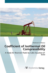 Coefficient of Isothermal Oil Compressibility