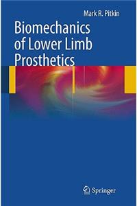 Biomechanics of Lower Limb Prosthetics