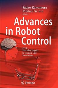 Advances in Robot Control