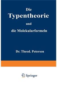 Die Typentheorie und die Molekularformeln