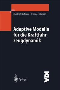 Adaptive Modelle für die Kraftfahrzeugdynamik