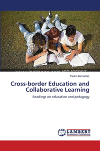 Cross-border Education and Collaborative Learning