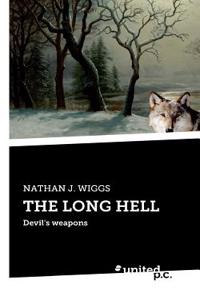 The Long Hell