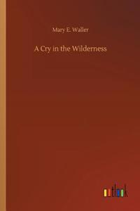 A Cry in the Wilderness