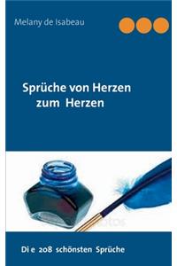 Sprüche von Herzen zum Herzen