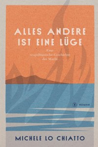 Alles andere ist eine Lüge