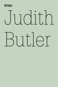 Judith Butler:: To Sense What Is Living in the Other: Hegel's Early Love/Fuhlen, Was Im Anderen Lebendig Ist: Hegels Fruhe Liebe