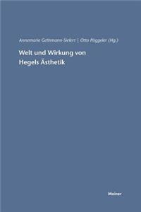 Welt und Wirkung von Hegels Ästhetik