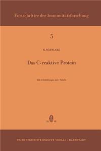Das C-Reaktive Protein