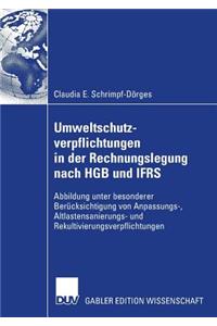 Umweltschutzverpflichtungen in Der Rechnungslegung Nach Hgb Und Ifrs