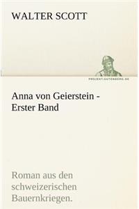Anna Von Geierstein - Erster Band