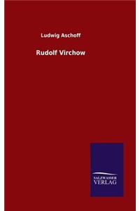 Rudolf Virchow