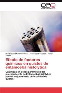 Efecto de factores químicos en quistes de entamoeba histolytica