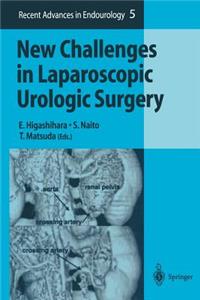 New Challenges in Laparoscopic Urologic Surgery