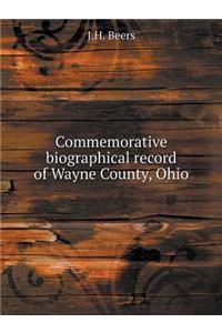 Commemorative Biographical Record of Wayne County, Ohio