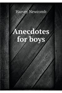 Anecdotes for boys