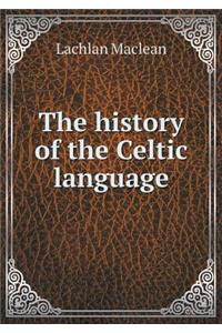 The History of the Celtic Language