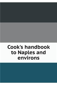 Cook's Handbook to Naples and Environs