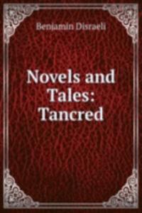 Novels and Tales: Tancred