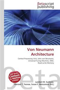 Von Neumann Architecture