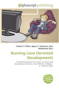 Burning Love (Arrested Development)