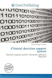 Clinical Decision Support System