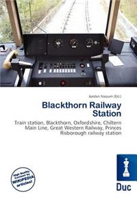 Blackthorn Railway Station