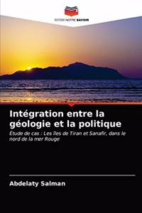 Intégration entre la géologie et la politique