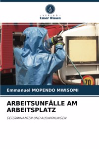 Arbeitsunfälle Am Arbeitsplatz