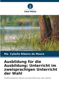 Ausbildung für die Ausbildung