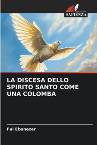 Discesa Dello Spirito Santo Come Una Colomba