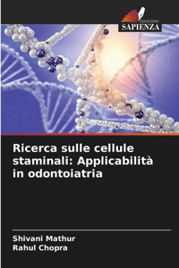 Ricerca sulle cellule staminali