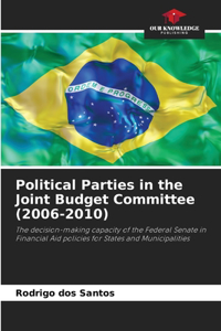 Political Parties in the Joint Budget Committee (2006-2010)