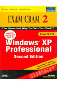 Mcse Windows Xp Professional Exam Cram 2: Managing And Maintaining A Windows Server 2003 Environment