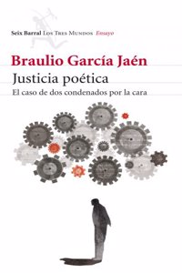 Justicia poetica: el caso de dos condenados por la cara