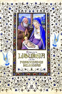 El Libro de la Liturgia y Las Festividades Religiosas