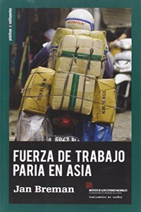 FUERZA DE TRABAJO PARIA EN ASIA