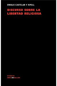Discurso sobre la libertad religiosa
