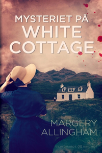 Mysteriet på White Cottage