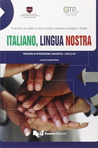 Italiano, lingua nostra