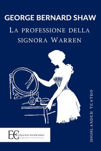 Professione Della Signora Warren