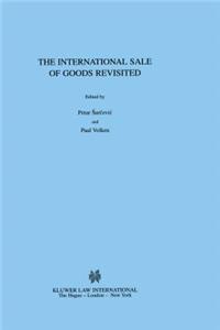 The International Sale of Goods Revisited