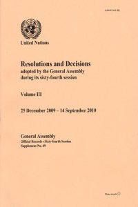 Resolutions and Decisions Adopted by the General Assembly