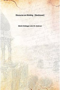 Discourse on thinking 1817 [Hardcover]