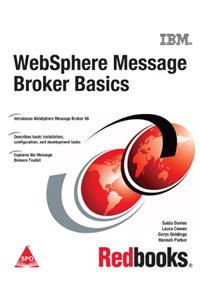 WebSphere Message Broker Basics