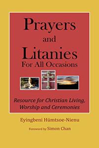 Prayers and Litanies for All Occasions :