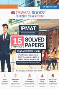 Oswaal IPMAT - 15 Solved Papers Previous Years | Year-wise (2019 -2024) Hardcover Book For IIM Indore Rohtak & Jammu 2025 Exam