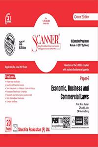 Scanner CS Executive Programme Module-II (2017 Syllabus) Paper-7 Economic, Business and Commercial Laws (Edition : 32nd) (Applicable for June 2021)