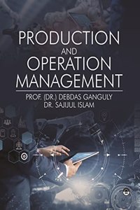Production And Operations Management Theory And Practices