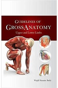 Guidelines of Gross Anatomy